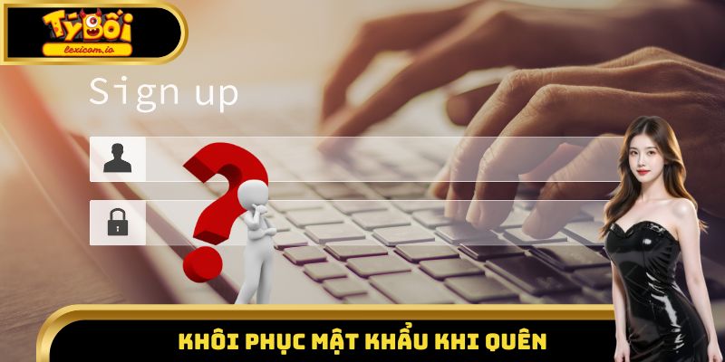 Khôi phục mật khẩu khi quên